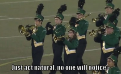 just act natural no one will notice