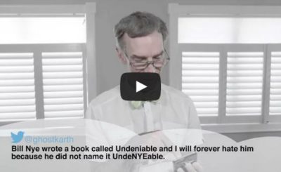 Bill Nye Reading Mean Tweets