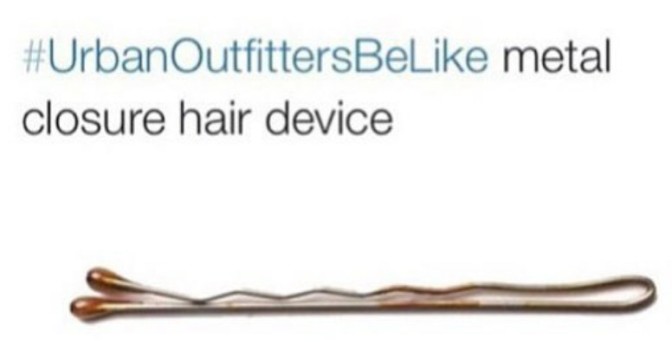 Urban Outfitters be like metal closure hair device