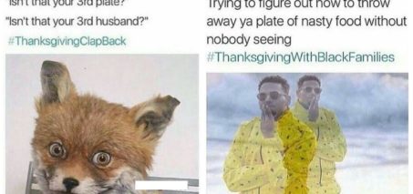 50 Thanksgiving With Black Families / Thanksgiving Clapback Memes